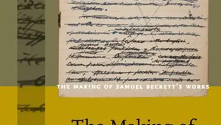 The Making of Samuel Beckett's Works